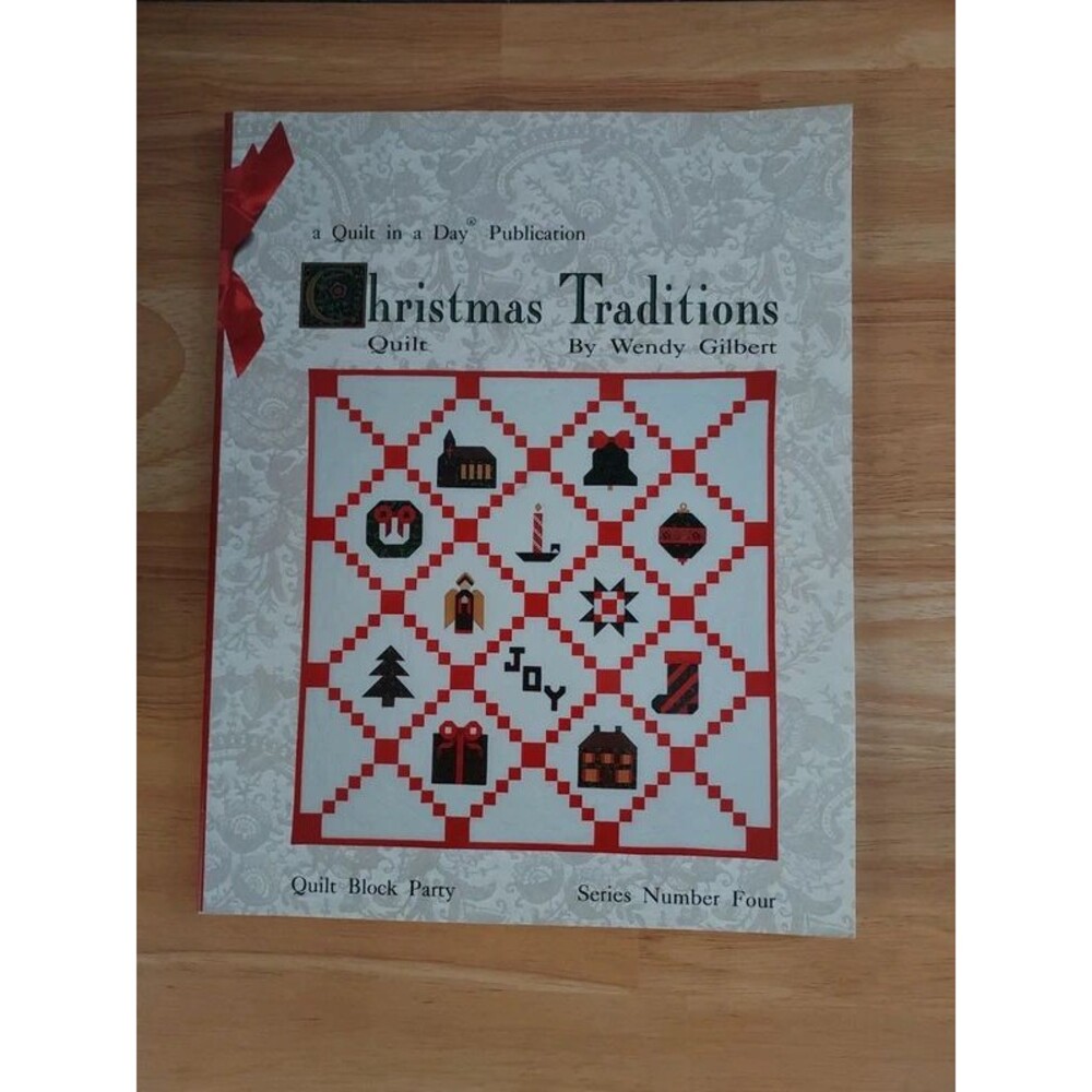 Christmas Traditions Quilt Book by Wendy Gilbert